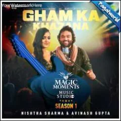 Gham Ka Khazana Mp3